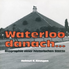 Waterloo danach